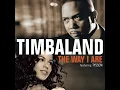 The Way I Are (Radio Edit)