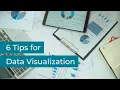 Six Tips for Data Visualization