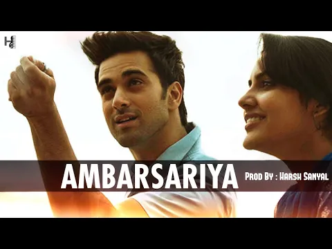 Download MP3 Ambarsariya - Instrumental Cover Mix (Fukrey)  | Harsh Sanyal |