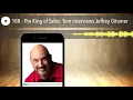 188 - The King of Sales Tom interviews Jeffrey Gitomer