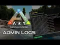 How to Enable Find Your Ark Admin Log Full Guide