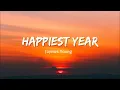 Download Lagu Vietsub | Happiest Year - Jaymes Young | Nhạc Hot TikTok | Lyrics Video