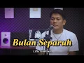 Download Lagu Bulan Separuh by Lilis Karlina ( cover by zanca )