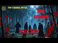 Download Lagu 🔴TTM REBORN ‼️ TERKENA SANTET‼️DUKUN ILMU HITAM YANG SANGAT LICIK‼️TIM TROBOS MITOS