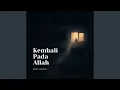 Kembali Pada Allah