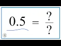 0 5 as a Fraction simplified form