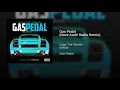Gas Pedal (Dave Audé Radio Remix)