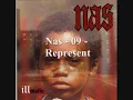 illmatic - 09  - Nas - Represent