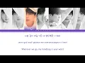 BTS (방탄소년단) - Just One Day (하루만) [Color Coded Lyrics/Han/Rom/Eng]