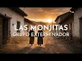 Grupo Exterminador - Las Monjitas (Visualizer)