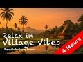 Download Lagu Relax in Village Vibes 🌅 Peaceful Indian Evening Ambience