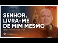 Download Lagu Senhor, Livra me de mim mesmo | Caminho, Sulco e Forja | #47