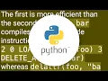 Which is better in python del or delattr