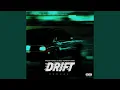 Download Lagu Drift (Sped Up)