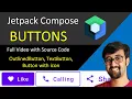 Button OutlinedButton and TextButton in Jetpack Compose Android Studio Tutorial Kotlin