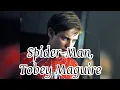 Lagu A List of Tobey Maguire Spiderman Movies