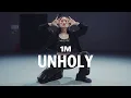 Download Lagu Sam Smith - Unholy ft. Kim Petras / Yeji Kim Choreography