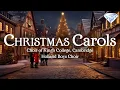 Download Lagu Christmas Carols - Choir of King's College, Cambridge \u0026 Holland Boys Choir