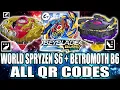 WORLD SPRYZEN S6 QR CODE BETROMOTH B6 QR CODE ALL SPRYZENS QR CODES BEYBLADE BURST APP QR CODES
