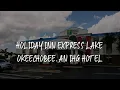 Holiday Inn Express Lake Okeechobee an IHG Hotel Review - Okeechobee United States of America