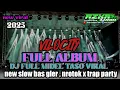 Download Lagu DJ TERBARU KARNAVAL 2025 , FULL ALBUM , BAS GLER HOREG , NROTOK KRUEK TERBARU FYP TIK TOK 2025