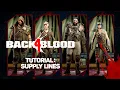 Back 4 Blood - Tutorial Supply Lines