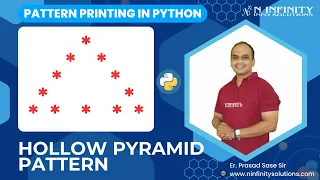 Pattern Printing in Python Session 15 Hollow Pyramid Pattern Printing Prasad Sir