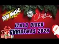 Lagu 🎧 ITALO DISCO CHRISTMAS 2026 — Ultimate Christmas Dance Mix