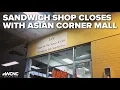 Popular Charlotte sandwich shop remains closed after Asian Corner Mall is shuttered