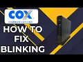 HOW TO FIX COX MODEM BLINKING WHITE 2026