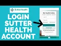 Sutter Health Login How to Login Sign In Sutter Health Account 2022 SutterHealth org Login