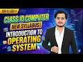 Introduction to Operating System 10th Computer New Book 2026 - Chapter 1