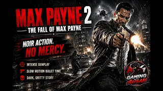 max payne 2 the fall of max payne live urdu gameplay gaming with ahsan