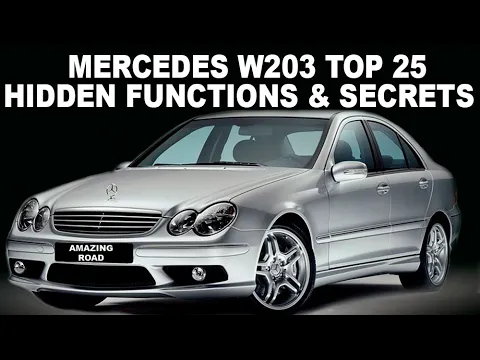 Download MP3 Mercedes W203 Top 25 Versteckte Funktionen, Geheimnisse und Interessante Chips /Die Geheimnisse W203