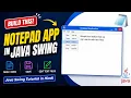 How to create a Notepad App in Java Swing using Netbeans IDE