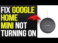 How To Fix Google Home Mini Not Turning On How To Troubleshoot Google Home Mini Not Turning On
