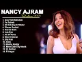 Download Lagu Nancy Ajram Best Songs Collection - اجمل اغاني نانسي عجرم