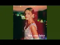 Lagu see you later (ten years) (feat. JVKE)