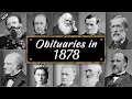Obituary Famous Faces WE LOST in 1878