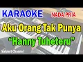 Download Lagu AKU ORANG TAK PUNYA ll KARAOKE SALUHUT ll HANNY TUHETERU ll NADA PRIA G=DO