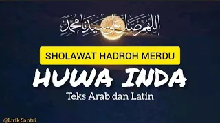 Download Huwa Inda (هُوَ عِنْدَ)‼️Sholawat Al Banjari Merdu MP3