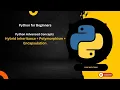 Python OOP Advanced Tutorial Hybrid Inheritance Polymorphism Encapsulation in 1