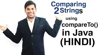 Comparing Two Strings using compareTo Method in Java HINDI