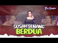 Lagu Era Syaqira - SUSAH SENANG BERDUA   ||   Official Live Music