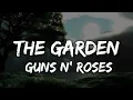 Download Lagu Guns N' Roses - The Garden (Lyrics)