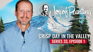 Crisp Day in the Valley | The Joy of Painting® with Nicholas Hankins (Season 33, Episode 1)