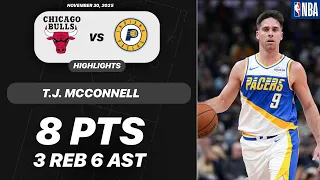 T J Mcconnell vs Chicago Bulls 8 PTS 3 REB 6 AST 1 BLK 3 STL NBA 11-30-2025 Highlights