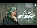 Download Lagu Elsa Pitaloka - Aku Siapamu (Official Music Video)