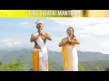 Download Lagu BALI GAYATRI MANTRAM OFICIAL VIDEO