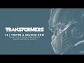 Download Lagu 22 / You're a Soldier Now / Transformers